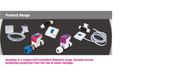 SURESTOP IS A UNIQUE AND INNOVATIVE STOPCOCK RANGE